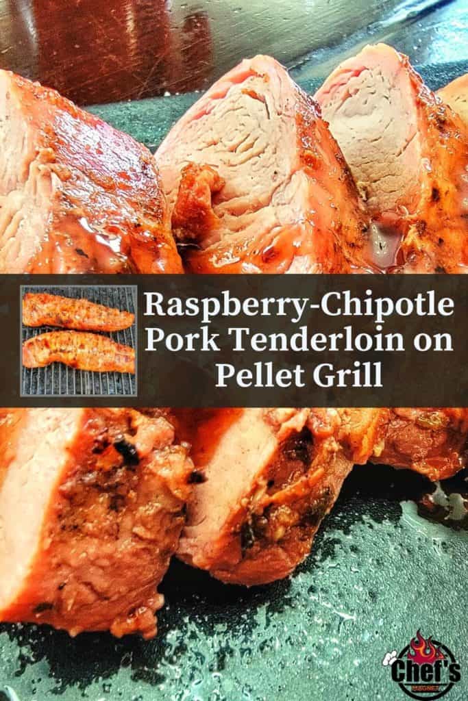 Smoked Raspberry Chipotle pork tenderloin Pinterest Pin