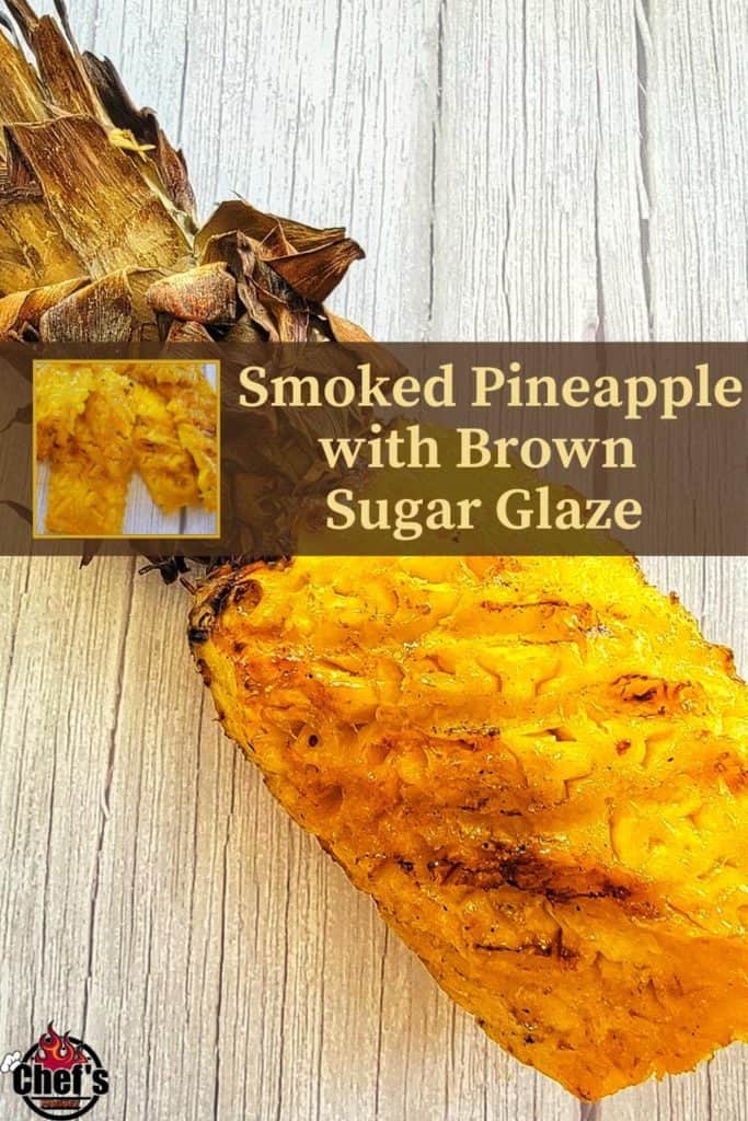 Grilled and smoked Pineapple Pinterest pin